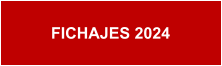 FICHAJES 2024