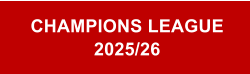 CHAMPIONS LEAGUE 2025/26
