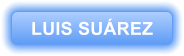 LUIS SUREZ