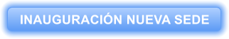 INAUGURACIN NUEVA SEDE