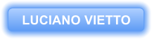 LUCIANO VIETTO