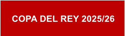 COPA DEL REY 2025/26