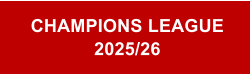 CHAMPIONS LEAGUE 2025/26