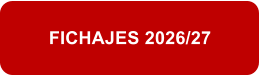 FICHAJES 2026/27