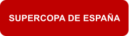 SUPERCOPA DE ESPA�A