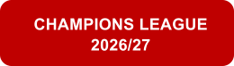 CHAMPIONS LEAGUE 2026/27